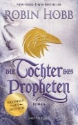 Cover-Bild zum Titel 'Die Tochter des Propheten' von 'Robin Hobb'