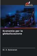 Economia per la globalizzazione - A. Saravanan