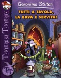 Cover-Bild zum Titel 'Tutti a tavola, la bava è servita!' von 'Geronimo Stilton'