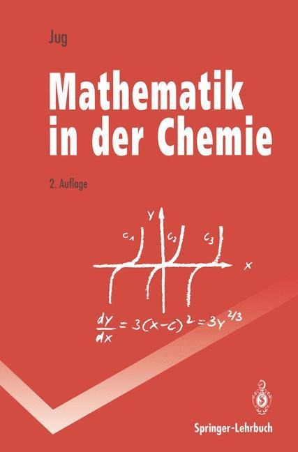Mathematik in der Chemie - Karl Jug