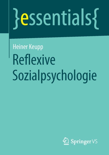 Reflexive Sozialpsychologie - Heiner Keupp