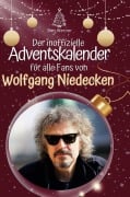 Cover-Bild zum Titel 'Der inoffizielle Adventskalender für alle Fans von Wolfgang Niedecken' von 'Ben Werner'