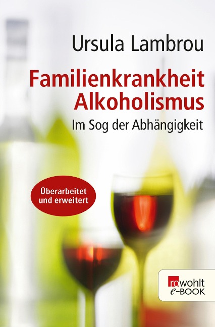 Familienkrankheit Alkoholismus - Ursula Lambrou