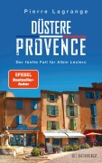 Cover-Bild zum Titel 'Düstere Provence' von 'Pierre Lagrange'