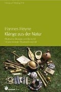 Klänge aus der Natur - Hannes Heyne