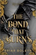Cover-Bild zum Titel 'The Bond that Burns' von 'Briar Boleyn'