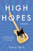 Cover-Bild zum Titel 'High Hopes' von 'Anne Abel'