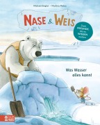 Cover-Bild zum Titel 'Nase & Weis - Was Wasser alles kann!' von 'Michael Engler'
