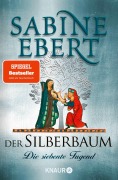 Cover-Bild zum Titel 'Der Silberbaum. Die siebente Tugend' von 'Sabine Ebert'