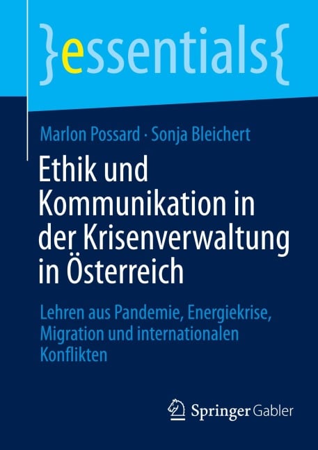 Ethik und Kommunikation in der Krisenverwaltung in Österreich - Marlon Possard, Sonja Bleichert