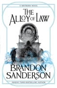 Cover-Bild zum Titel 'Mistborn 04. The Alloy of Law' von 'Brandon Sanderson'