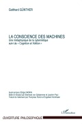 Cover-Bild zum Titel 'La conscience des machines' von 'Gotthard Günther'