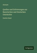 Cover-Bild zum Titel 'Quellen und Erörterungen zur Bayerischen und Deutschen Geschichte' von 'Anonym'