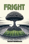 Cover-Bild zum Titel 'Fright' von 'Hassan Mambosasa'