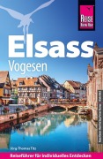 Cover-Bild zum Titel 'Reise Know-How Reiseführer Elsass und Vogesen' von 'Jörg-Thomas Titz'