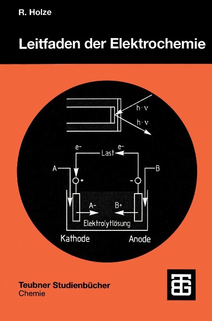 Leitfaden der Elektrochemie - Rudolf Holze