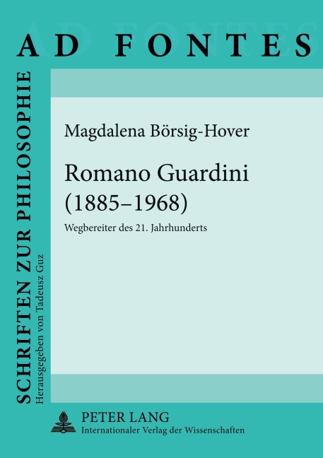 Romano Guardini (1885-1968) - Magdalena Börsig-Hover