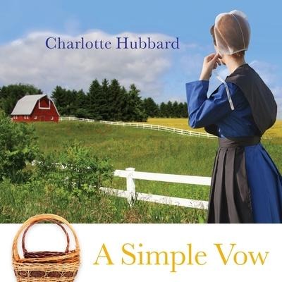 A Simple Vow Lib/E - Charlotte Hubbard