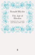 Cover-Bild zum Titel 'The Age of Illusion' von 'Ronald Blythe'
