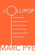 Cover-Bild zum Titel 'Lollipop' von 'Marc Pye'