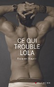 Ce qui trouble Lola - Françoise Simpere