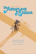 Cover-Bild zum Titel 'Die Aeroplane in Brescia' von 'Franz Kafka'