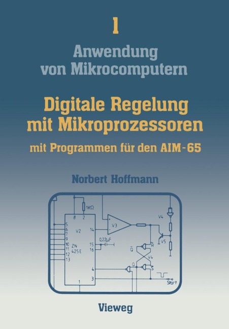 Digitale Regelung mit Mikroprozessoren - Norbert Hoffmann