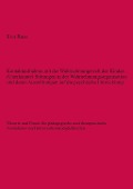 Cover-Bild zum Titel 'Kontaktaufnahme mit der Wahrnehmungswelt des Kindes: (Unerkannte) Störungen in der Wahrnehmungsorganisation und deren Auswirkungen auf die psychische Entwicklung' von 'Eva Rass'