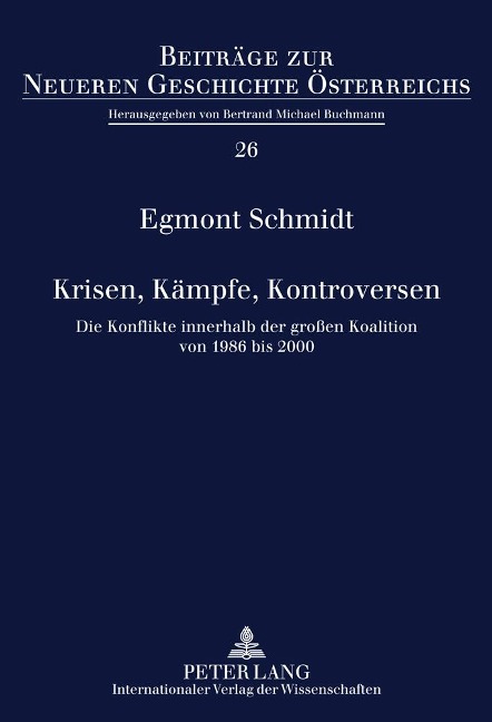 Krisen, Kämpfe, Kontroversen - Egmont Schmidt