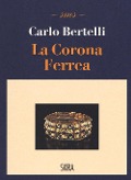 Cover-Bild zum Titel 'La corona ferrea' von 'Carlo Bertelli'