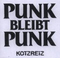 Punk Bleibt Punk - Kotzreiz