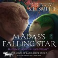 Cover-Bild zum Titel 'Madas's Falling Star Lib/E: Featuring Madas's Unexpected Gift' von 'S. E. Smith'