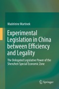 Cover-Bild zum Titel 'Experimental Legislation in China between Efficiency and Legality' von 'Madeleine Martinek'
