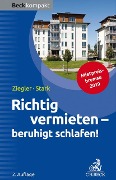 Cover-Bild zum Titel 'Richtig vermieten - beruhigt schlafen!' von 'Helge Ziegler, Ralf Stark'
