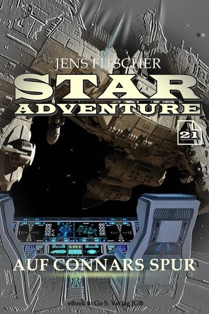 Auf Connars Spur (STAR ADVENTURE 21) - Jens Fitscher