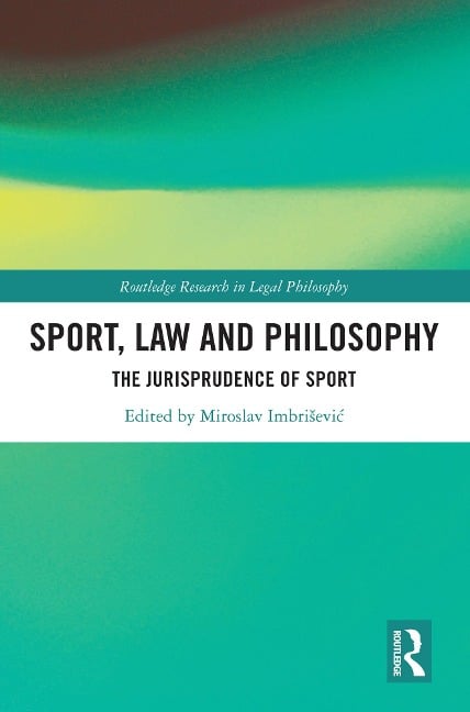 Sport, Law and Philosophy - 