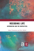 Cover-Bild zum Titel 'Recoding Life' von 'Sakari Tamminen, Eric Deibel'