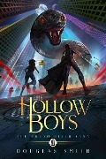 The Hollow Boys (The Dream Rider Saga, #1) - Douglas Smith