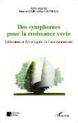 Cover-Bild zum Titel 'Des symphonies pour la croissance verte' von 'Amuri Mpala-Lutebele'