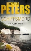 Cover-Bild zum Titel 'Schiffsmord' von 'Katharina Peters'