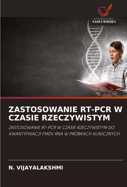 ZASTOSOWANIE RT-PCR W CZASIE RZECZYWISTYM - N. Vijayalakshmi