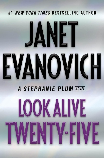 Look Alive Twenty-Five - Janet Evanovich