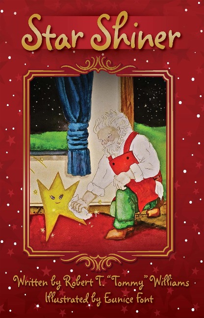 Star Shiner - Robert T. (Tommy) Williams