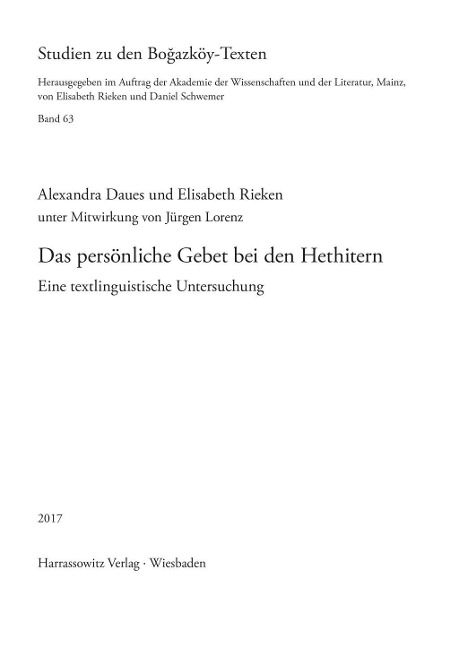 Das persönliche Gebet bei den Hethitern - Alexandra Daues, Elisabeth Rieken