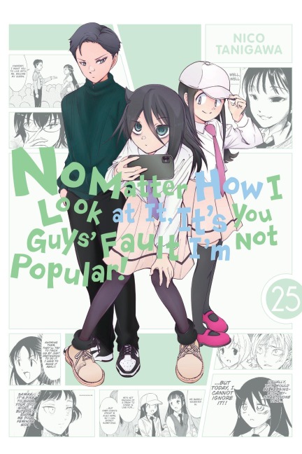 No Matter How I Look at It, It's You Guys' Fault I'm Not Popular!, Vol. 25 - 