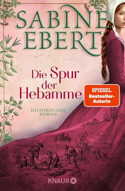 Die Spur der Hebamme - Sabine Ebert