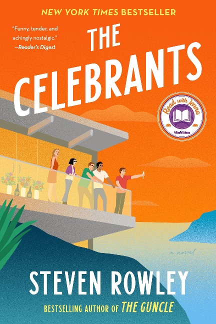 The Celebrants: A Read with Jenna Pick - Steven Rowley