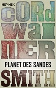 Cover-Bild zum Titel 'Planet des Sandes' von 'Cordwainer Smith'