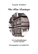 Cover-Bild zum Titel 'Das Haus Kotschergin' von 'Jewgenij Tschirikow'