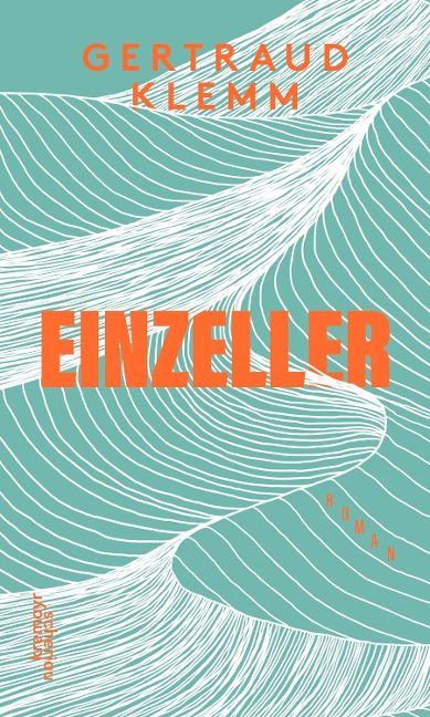 Einzeller - Gertraud Klemm